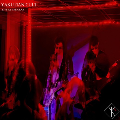 Yakutian Cult – Live At The CKNA (2024)