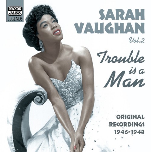 Sarah Vaughan-Trouble Is A Man-CD-FLAC-1995-FLACME