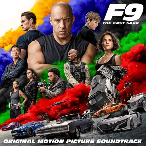 Various Artists – F9 – The Fast Saga (Original Motion Picture Soundtrack) (2021)