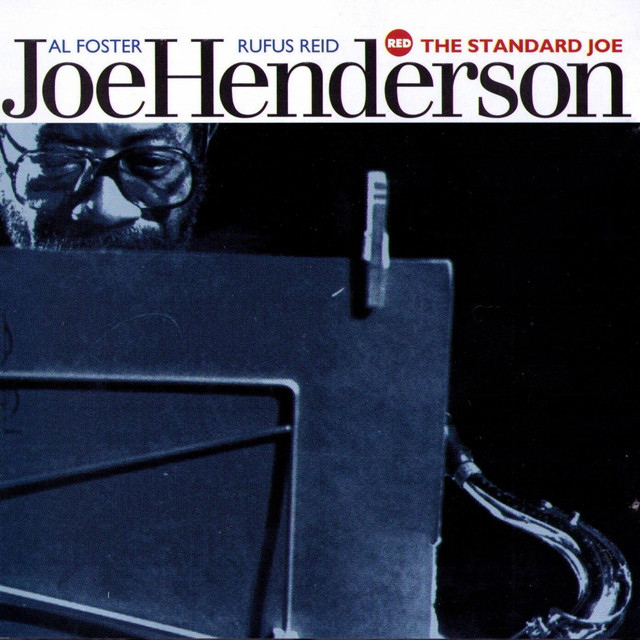 Joe Henderson - The Standard Joe (Remastered 2024) (2024) [24Bit-48kHz] FLAC [PMEDIA] ⭐️ Download