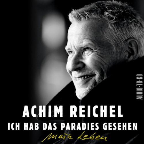 Achim Reichel – Ich hab das Paradies gesehen  (2024)