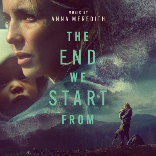Anna Meredith – The End We Start From (Original Motion Picture Soundtrack) (2024) [24Bit-48kHz] FLAC [PMEDIA] ⭐️
