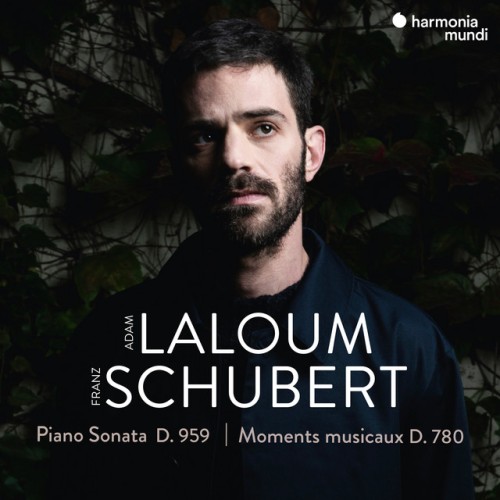Adam Laloum – Schubert: Piano Sonata, D. 959 – Moments musicaux D. 780 (2024)