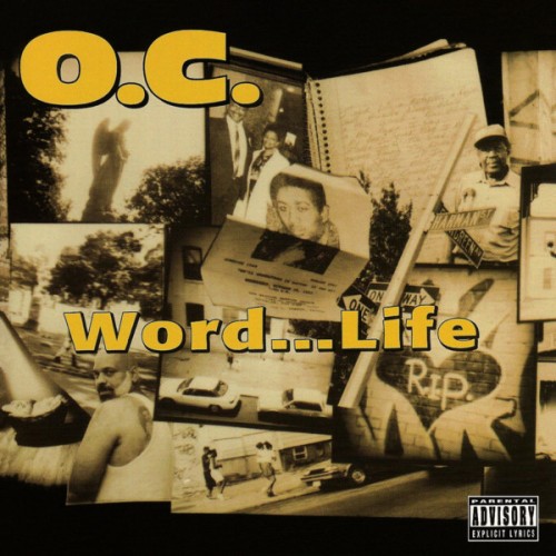 O.C. – Word… Life (1994)