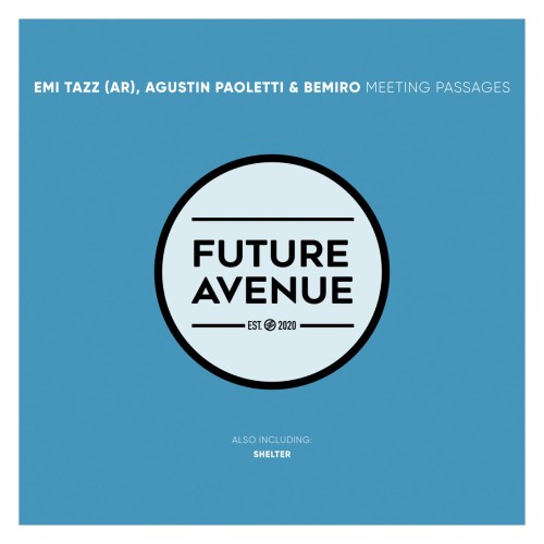 Emi Tazz (AR) with Agustin Paoletti & Bemiro – Meeting Passages (2024)