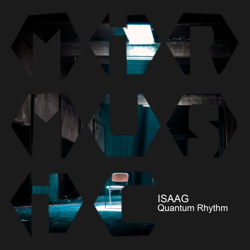 ISAAG – Quantum Rhythm (2024)