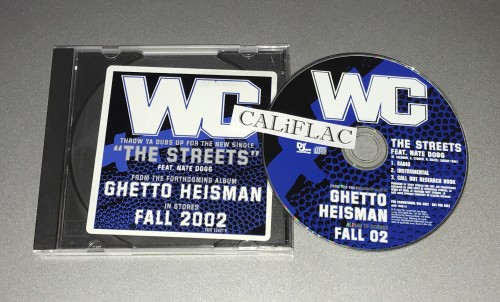 WC – The Streets Feat. Nate Dogg (2002)