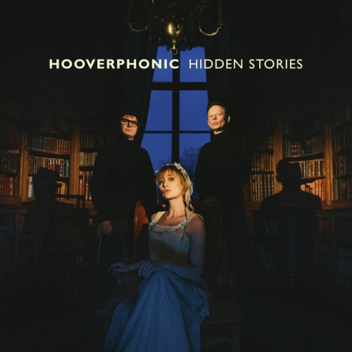 Hooverphonic – Hidden Stories (2021)