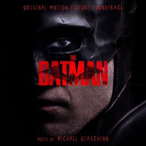 Michael Giacchino-The Batman Original Motion Picture Soundtrack-OST-2CD-FLAC-2022-FLACON