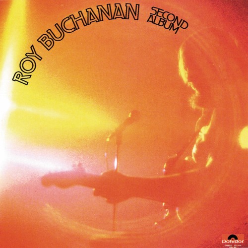 Roy Buchanan – Second Album (1973)