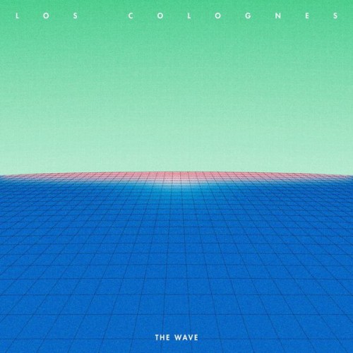 Los Colognes – The Wave (2017)