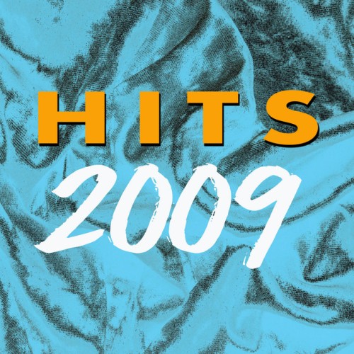 Various Artists – 100% Hits The Best of 2009 (2009)