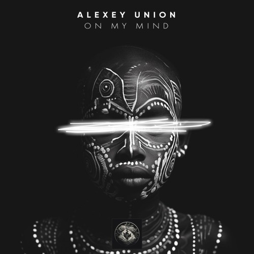 Alexey Union – On My Mind (2024)