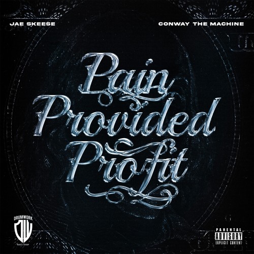 Jae Skeese & Conway The Machine – Pain Provided Profit (2023)