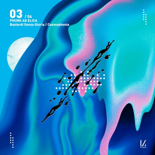 Phunkadelica – Bastardi senza gloria / Cosmophonia Remixes (2020)