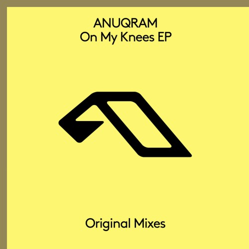 ANUQRAM – On My Knees EP (2024)