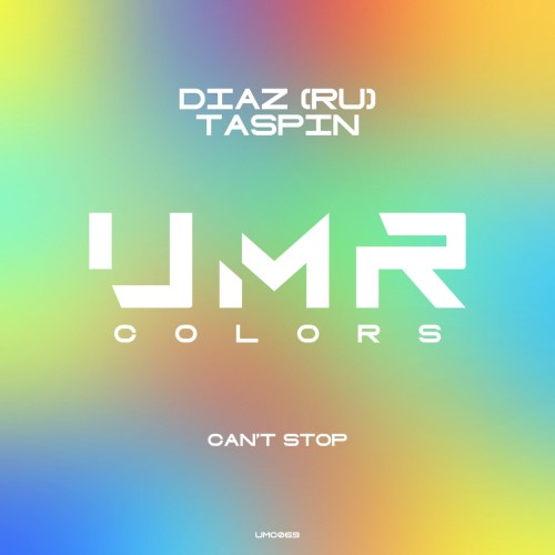 Diaz (RU) & Taspin - Can't Stop (2024) Download