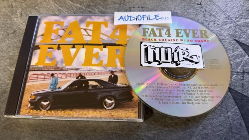 Fat 4 Ever – Black Cocaine W/ No Shame (1997)