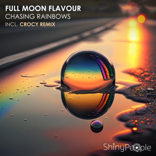 Full Moon Flavour – Chasing Rainbows (2024)