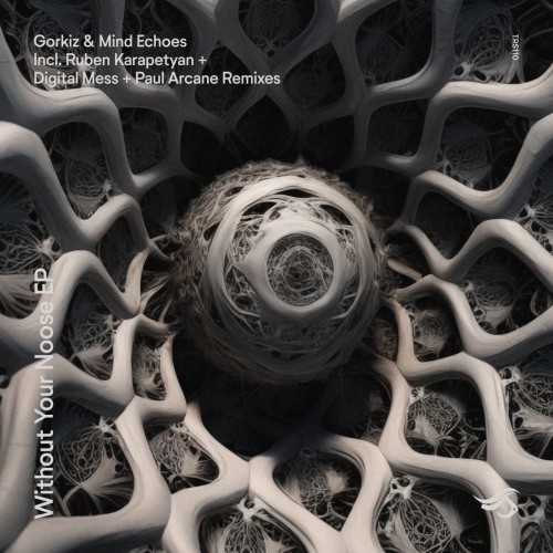 Gorkiz and Mind Echoes-Without Your Noose-(TRS110)-16BIT-WEB-FLAC-2024-AFO
