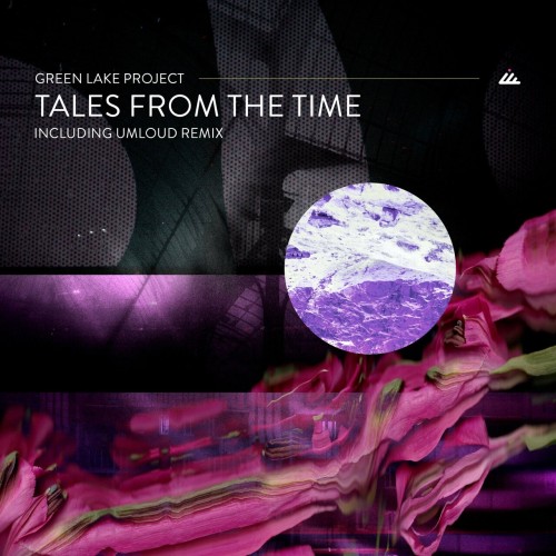 Green Lake Project - Tales from the Time (2024) Download