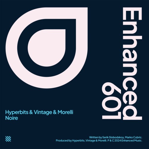 Hyperbits with Vintage & Morelli – Noire (2024)