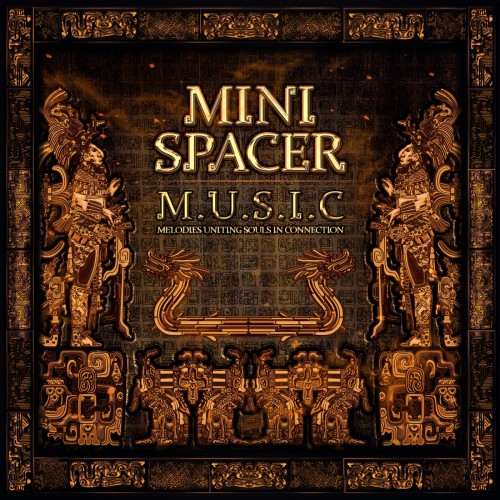 Mini Spacer-M.U.S.I.C.-Melodies Uniting Souls In Connection-SUNCD78-16BIT-WEB-FLAC-2024-WAVED