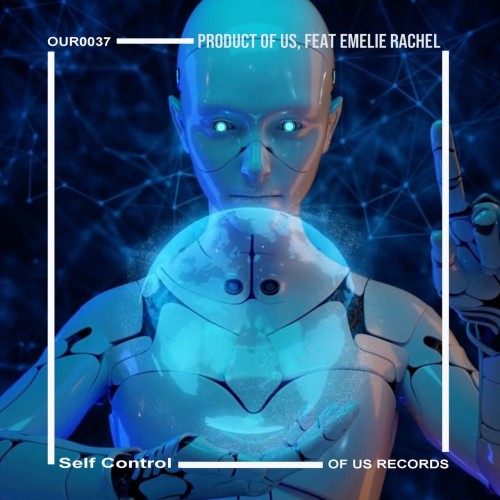 Product Of Us ft Emilie Rachel - Self Control (2024) Download
