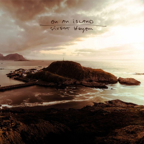 Sivert Høyem - On An Island (2024) Download