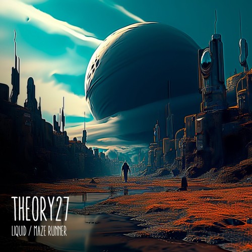 Theory27 – Liquid / Maze Runner (2024)