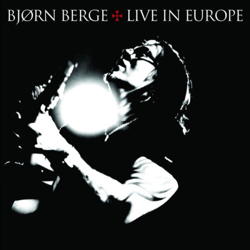 Bjørn Berge - Live In Europe (2008) Download