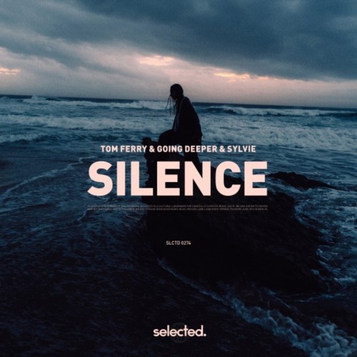 Tom Ferry x Going Deeper x Sylvie - Silence (2024) Download