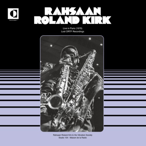 Rahsaan Roland Kirk - Live In Paris (1970) (2024) Download
