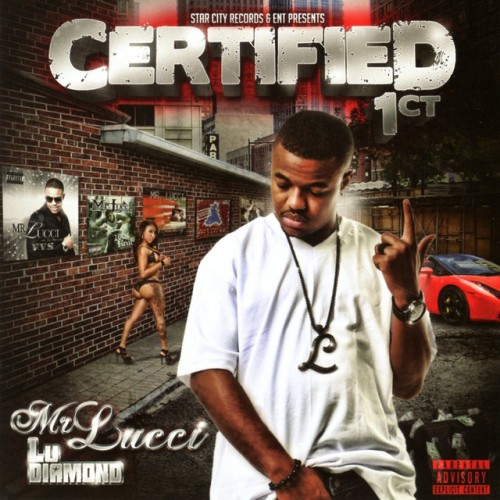 Mr. Lucci - Certified 1CT (2012) Download