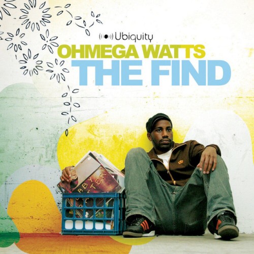 Ohmega Watts-The Find-CD-FLAC-2005-FiXIE