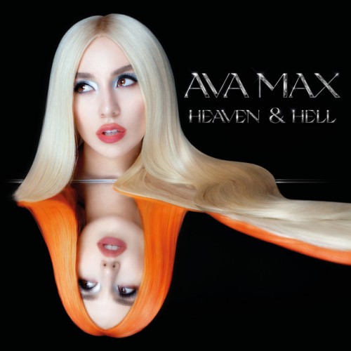 Ava Max-Heaven And Hell-READNFO-REISSUE-24BIT-WEB-FLAC-2020-TVRf