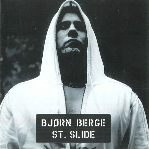 Bjørn Berge – St. Slide (2004)