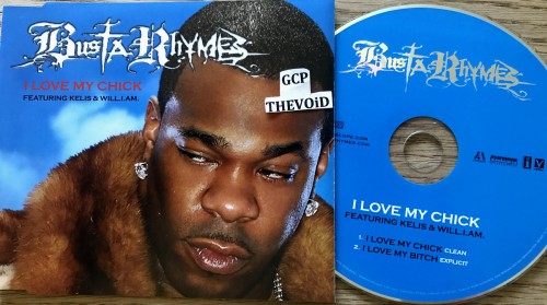 Busta Rhymes Featuring Kelis & WIll I Am – I Love My Chick (2006)