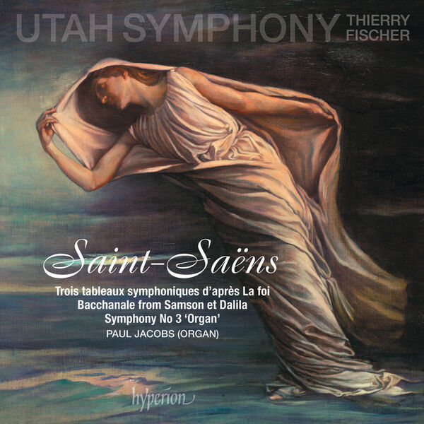 Utah Symphony - Saint-Saëns Organ Symphony (No. 3); La foi etc. (2018) [24Bit-96kHz] FLAC [PMEDIA] ⭐️ Download