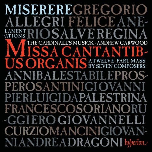 The Cardinall’s Musick – Allegri Miserere; Missa Cantantibus organis etc. (2011) [24Bit-44.1kHz] FLAC [PMEDIA] ⭐️