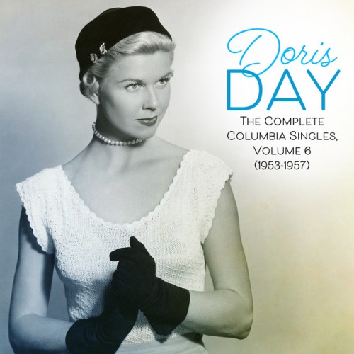 Doris Day – The Complete Columbia Singles, Volume 6 (1953-1957) (2024)