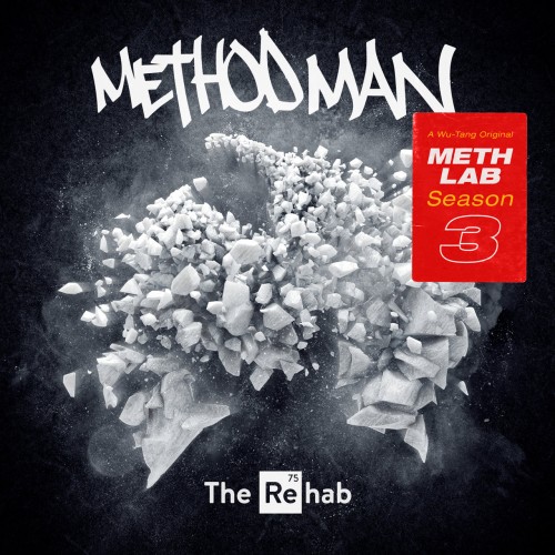 Method Man, Cortez – Meth Lab Season 3 : The Rehab (2022)