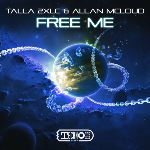 Talla 2XLC & Allan Mcloud - Free Me (2024) Download
