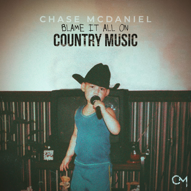 Chase McDaniel - Blame It All On Country Music (2024) [24Bit-44.1kHz] FLAC [PMEDIA] ⭐️ Download