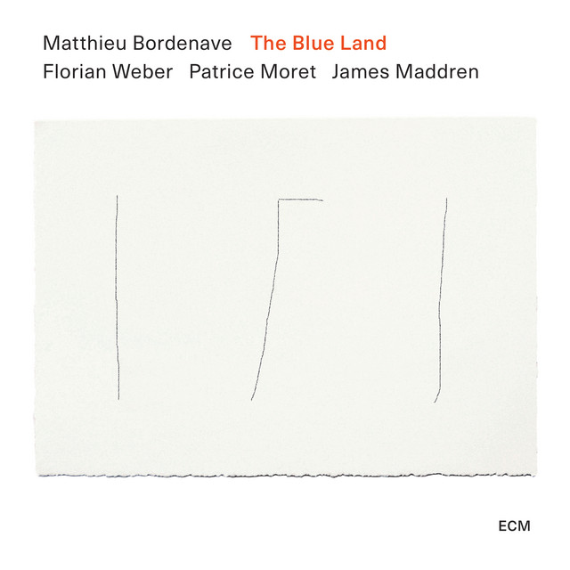 Matthieu Bordenave - The Blue Land (2024) [24Bit-88.2kHz] FLAC [PMEDIA] ⭐️