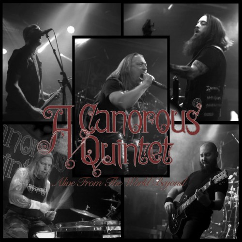 A Canorous Quintet – Alive from the World Beyond (Live) (2018)
