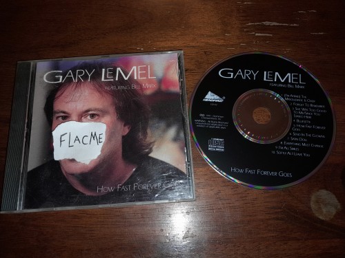 Gary Lemel Featuring Bill Marx-How Fast Forever Goes-CD-FLAC-1992-FLACME