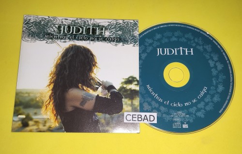 Judith-Mientras El Cielo No Se Caiga-(8437007614022)-ES-CD-FLAC-2006-CEBAD