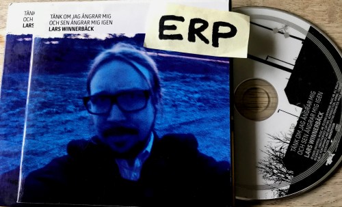 Lars Winnerback-Tank Om Jag Angrar Mig Och Sen Angrar Mig Igen-SE-CD-FLAC-2009-ERP