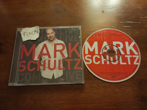 Mark Schultz - Come Alive (2009) Download